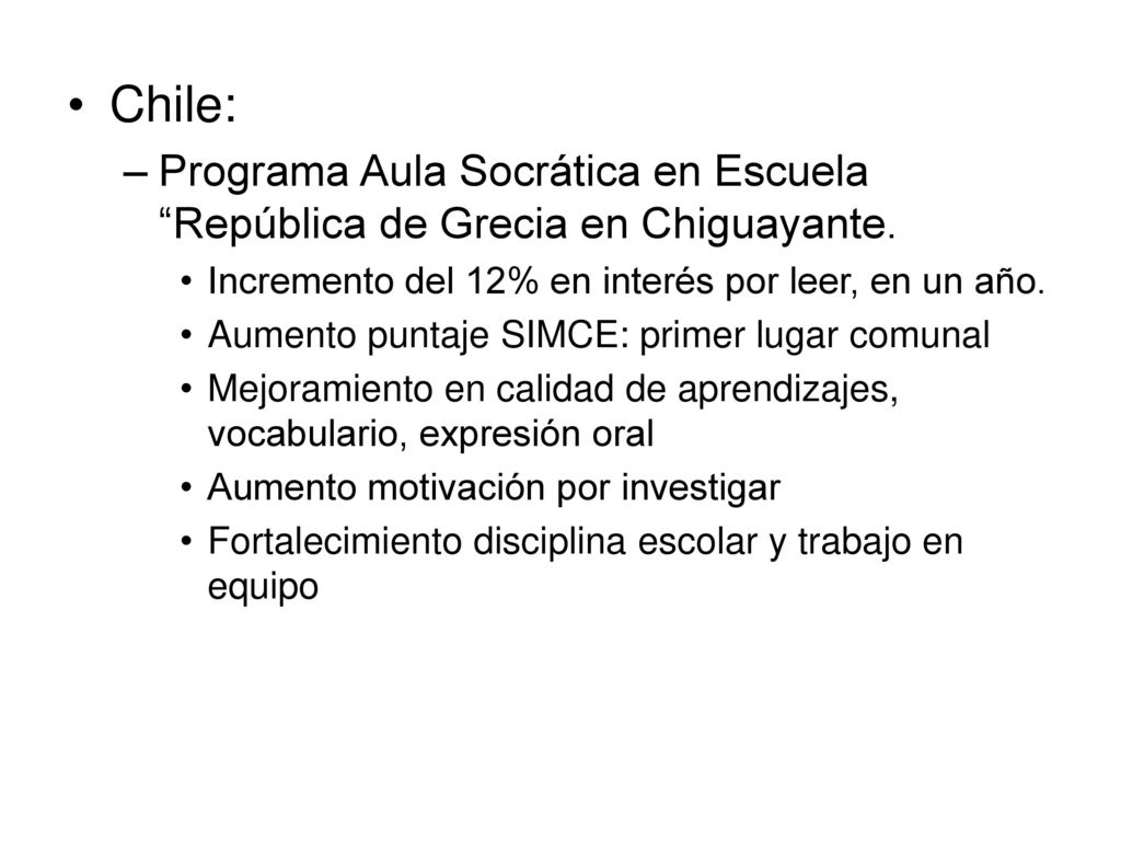 Chile: Programa Aula Socrática en Escuela República de Grecia en Chiguayante. Incremento del 12% en interés por leer, en un año.