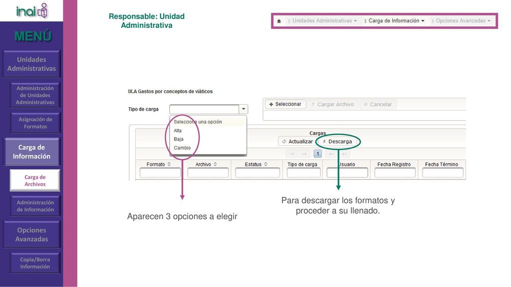 MENÚ Para descargar los formatos y proceder a su llenado.