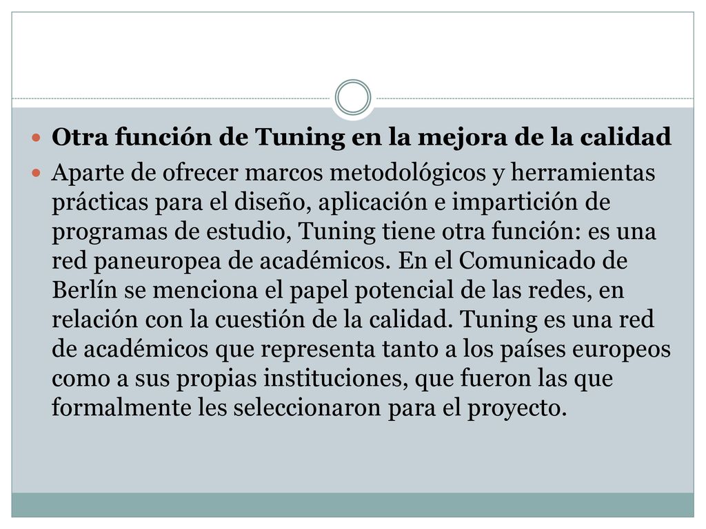 Otra función de Tuning en la mejora de la calidad