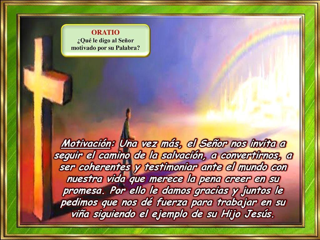¿Qué le digo al Señor motivado por su Palabra