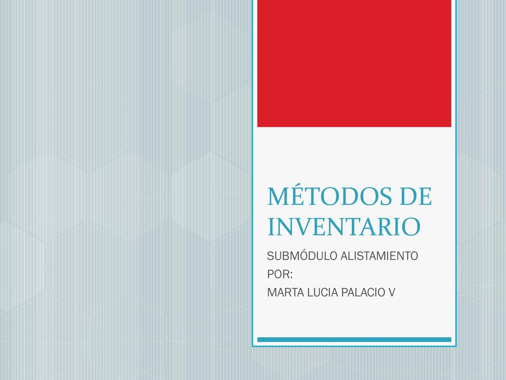 SUBMÓDULO ALISTAMIENTO POR: MARTA LUCIA PALACIO V