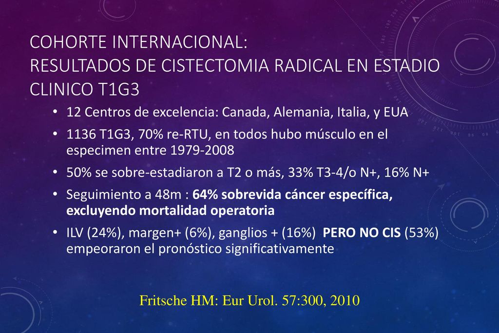COHORTE InternaCional: RESULTADOS DE CISTECTOMIA RADICAL EN ESTADIO CLINICO T1G3