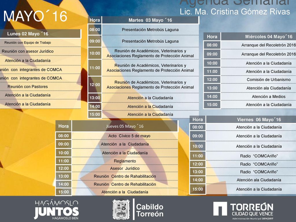 Agenda Semanal MAYO´16 Lic. Ma. Cristina Gómez Rivas Cabildo Torreón