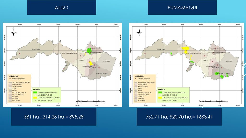 ALISO PUMAMAQUI 581 ha ; 314,28 ha = 895,28 762,71 ha; 920,70 ha.= 1683,41