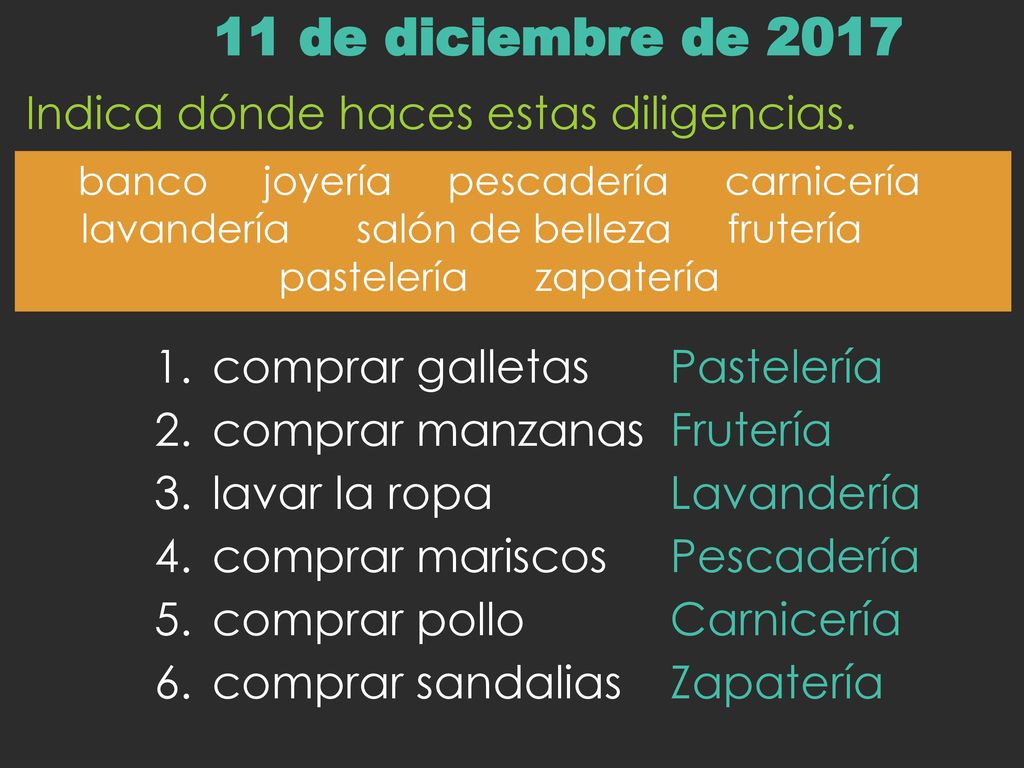 11 de diciembre de 2017 Indica dónde haces estas diligencias.
