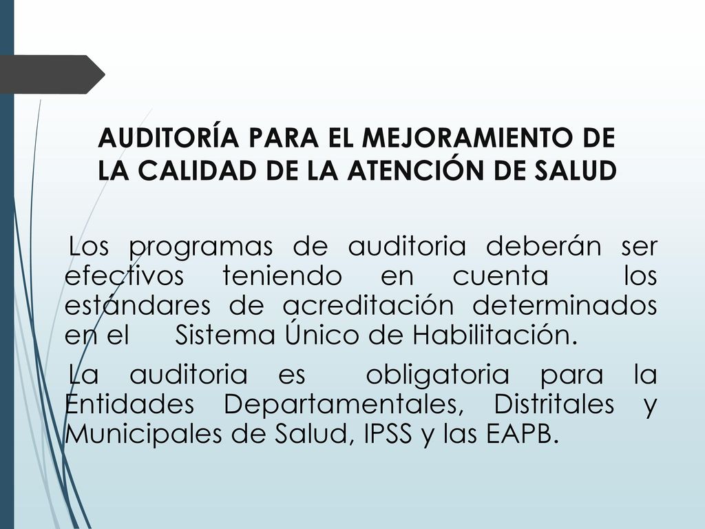 AUDITORÍA PARA EL MEJORAMIENTO DE LA CALIDAD DE LA ATENCIÓN DE SALUD