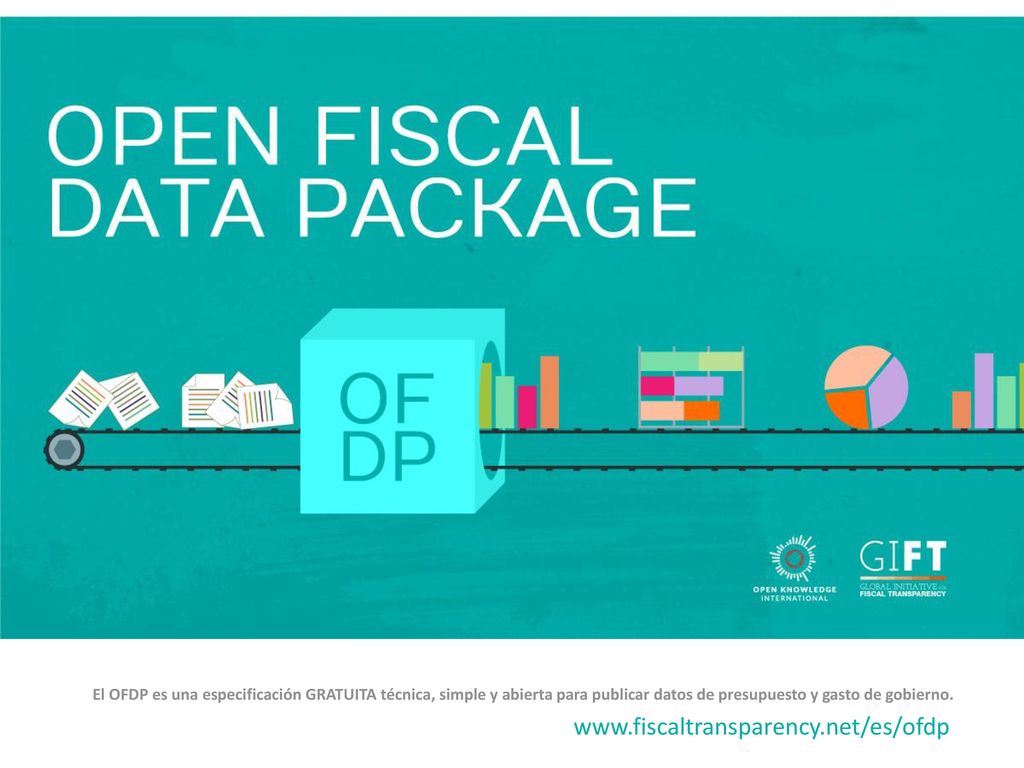 El OFDP es una especificación GRATUITA técnica simple y abierta para publicar datos de presupuesto y gasto de gobierno.
