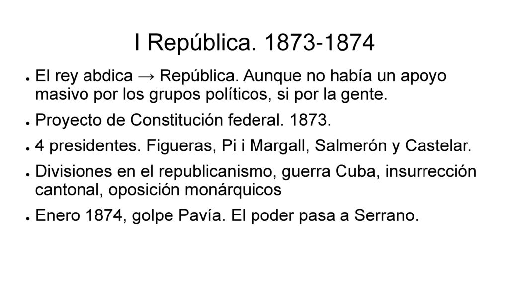 I República El rey abdica → República. Aunque no había un apoyo masivo por los grupos políticos, si por la gente.