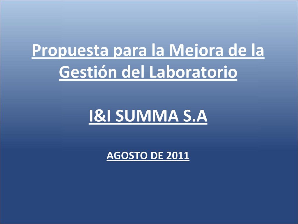 Propuesta para la Mejora de la Gestión del Laboratorio I&I SUMMA S
