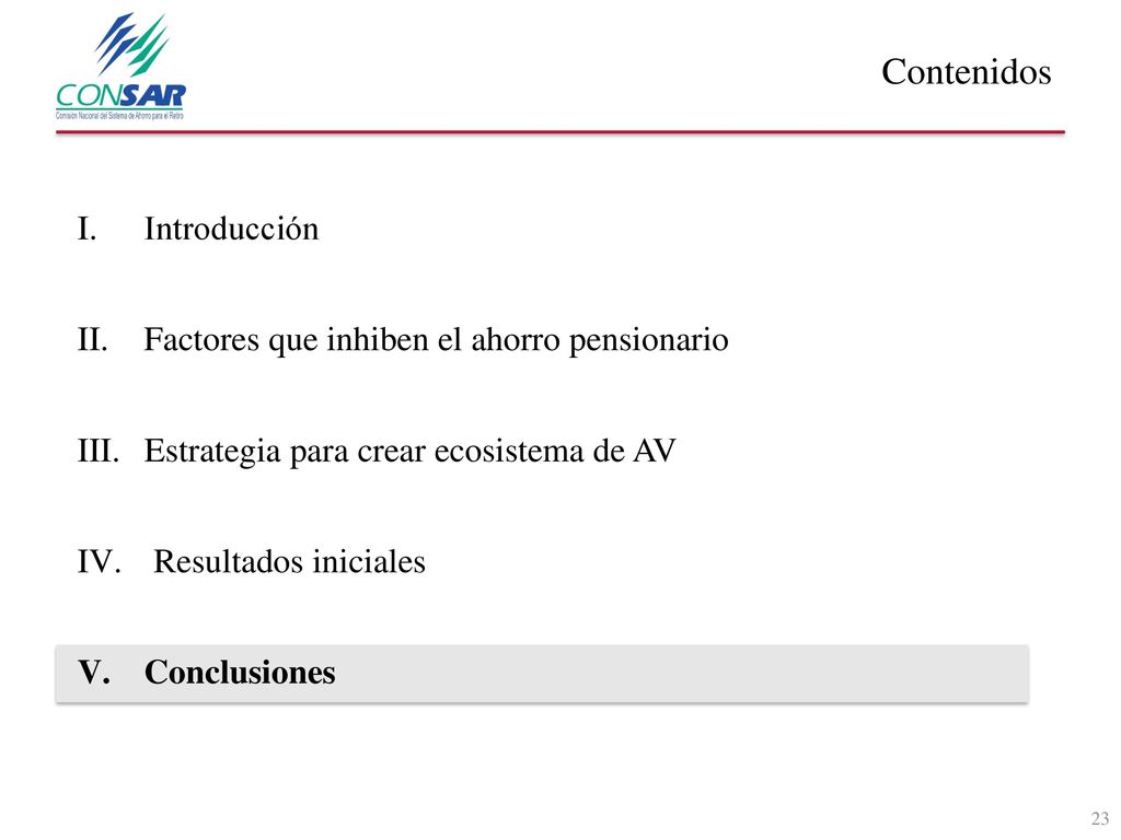 Contenidos Introducción Factores que inhiben el ahorro pensionario