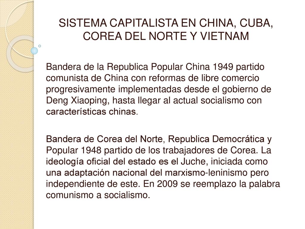 SISTEMA CAPITALISTA EN CHINA, CUBA, COREA DEL NORTE Y VIETNAM