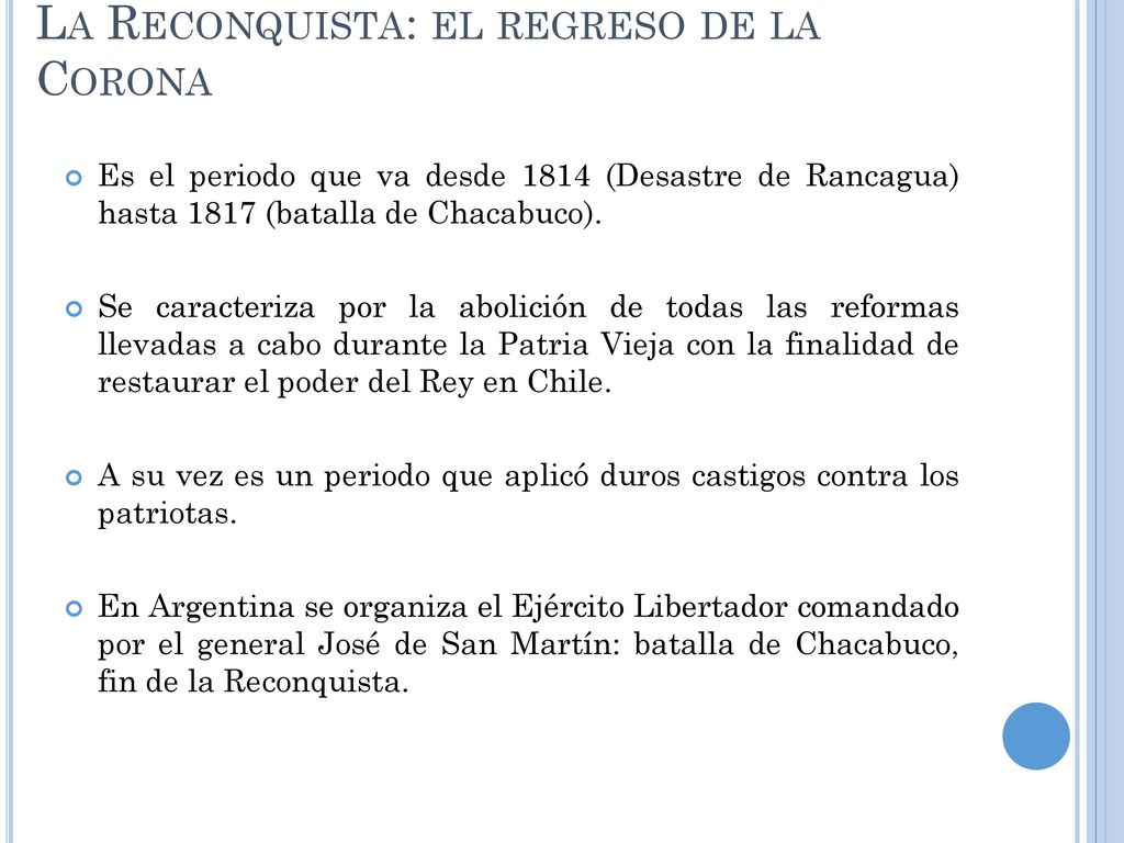La Reconquista: el regreso de la Corona