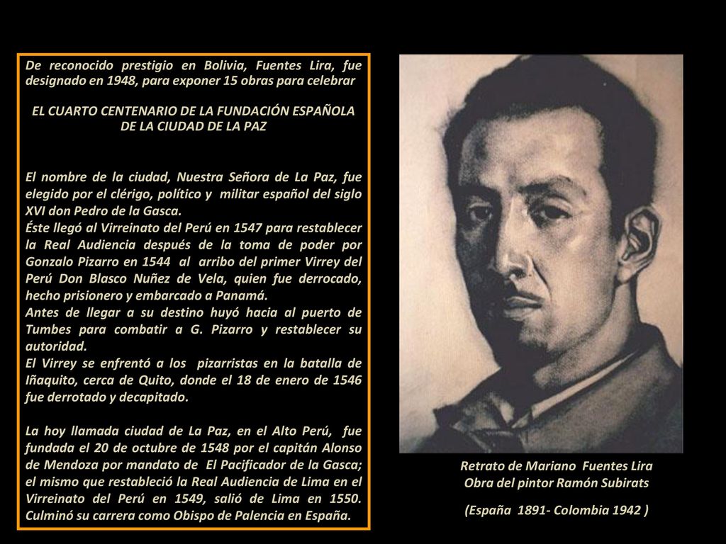 EL CUARTO CENTENARIO DE LA FUNDACIÓN ESPAÑOLA DE LA CIUDAD DE LA PAZ