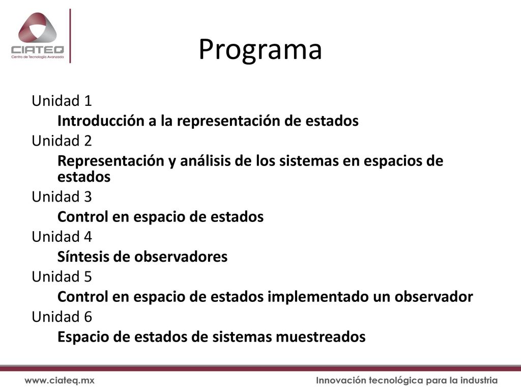 Programa Unidad 1 Introducción a la representación de estados Unidad 2