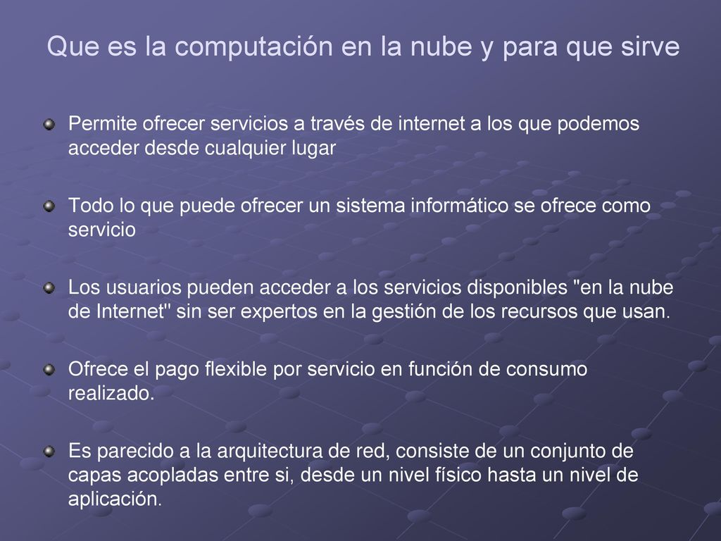 Que es la computación en la nube y para que sirve