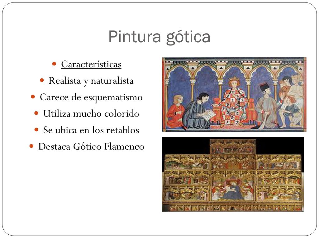 Pintura gótica Características Realista y naturalista