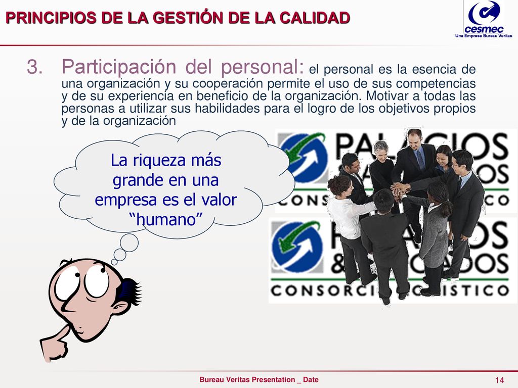 La riqueza más grande en una empresa es el valor humano