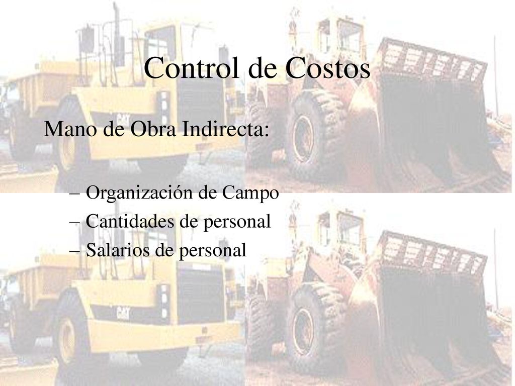 Control de Costos Mano de Obra Indirecta: Organización de Campo