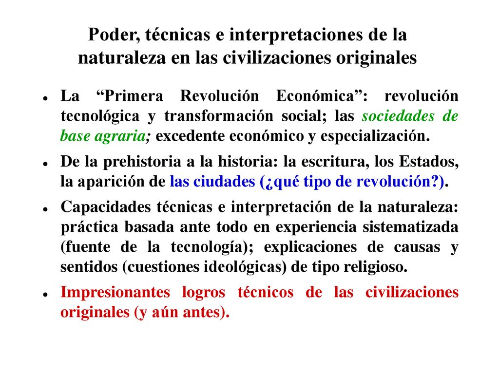 Poder, técnicas e interpretaciones de la naturaleza en las civilizaciones originales