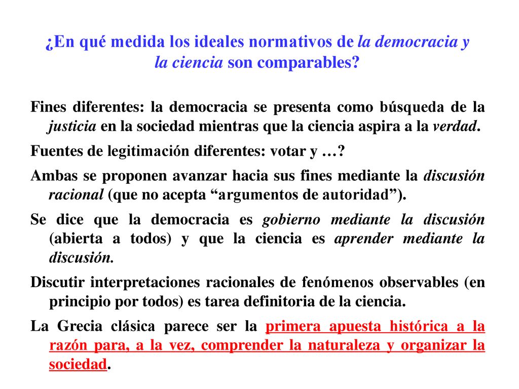 ¿En qué medida los ideales normativos de la democracia y la ciencia son comparables
