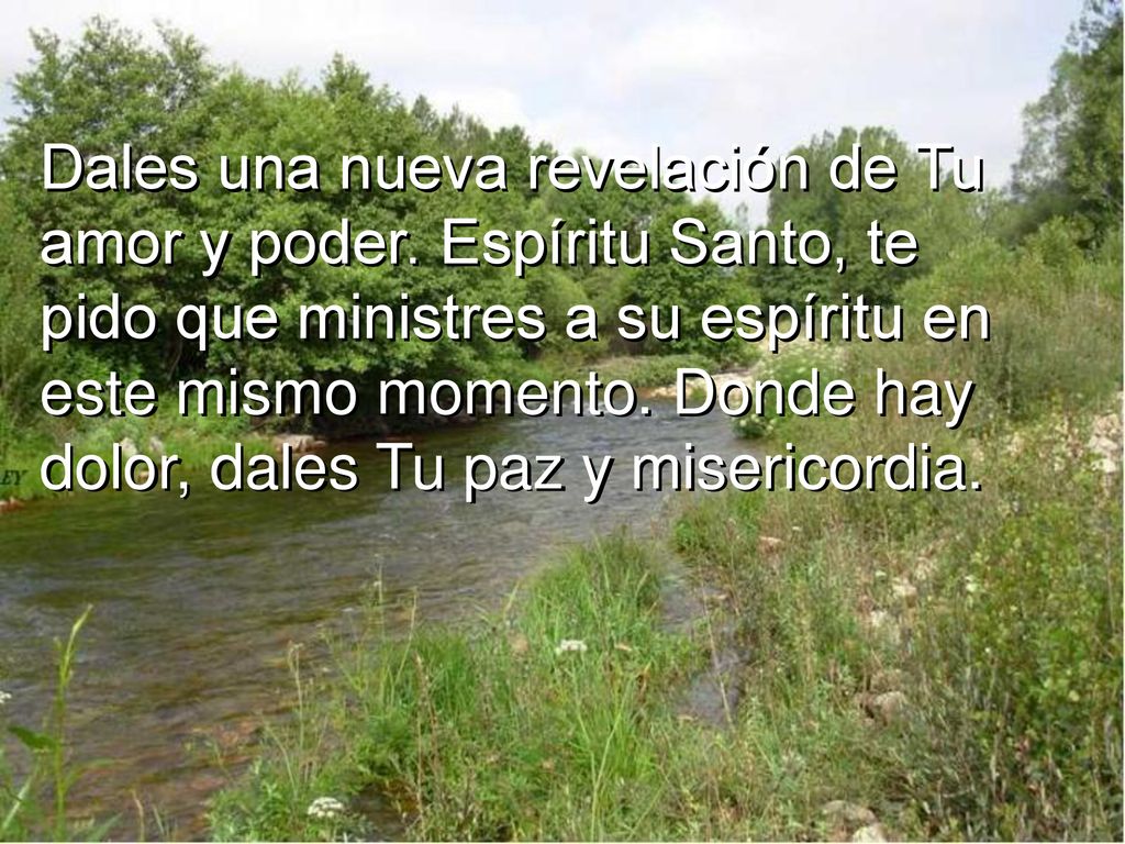 Dales una nueva revelación de Tu amor y poder