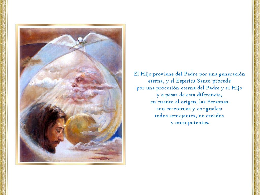 por una procesión eterna del Padre y el Hijo