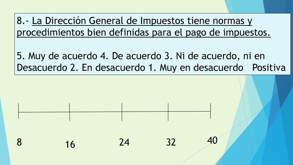 8.- La Dirección General de Impuestos tiene normas y