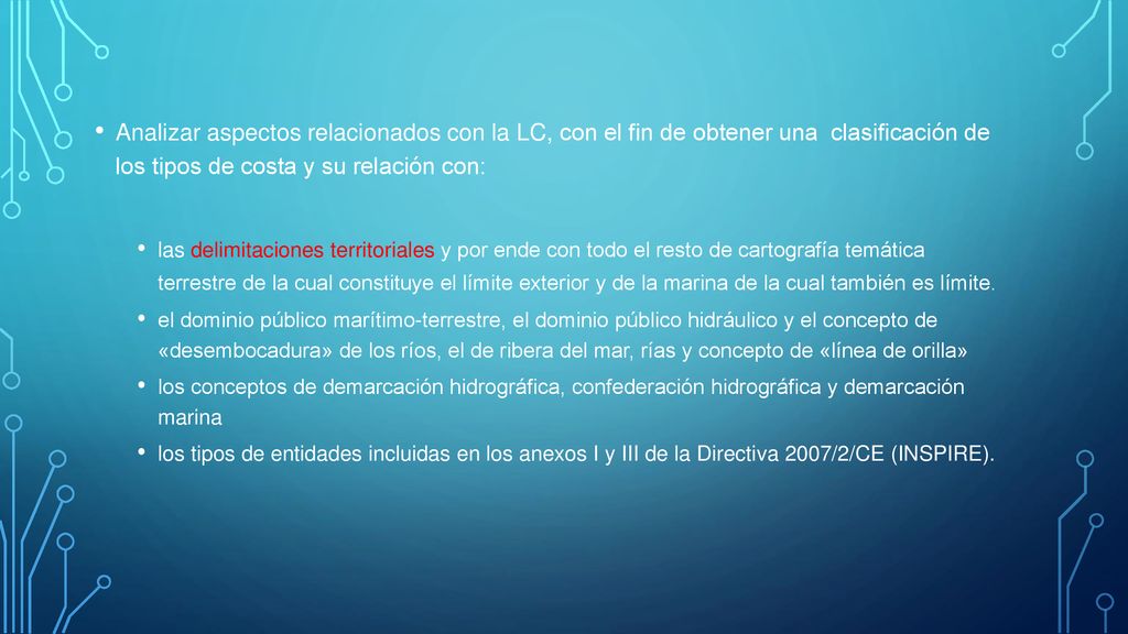 Analizar aspectos relacionados con la LC, con el fin de obtener una clasificación de los tipos de costa y su relación con:
