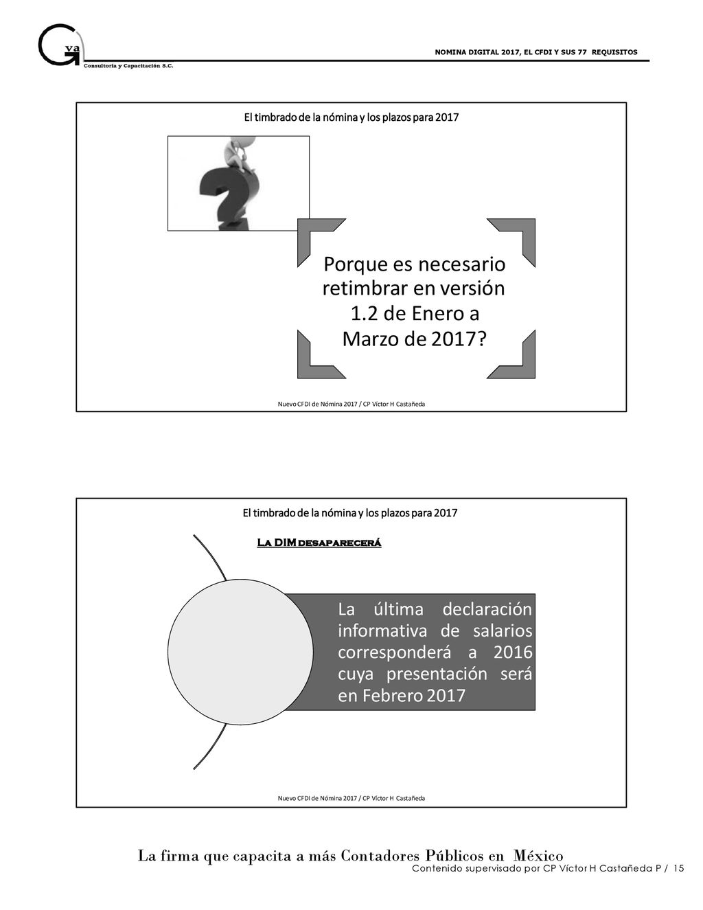 Porque es necesario retimbrar en versión 1.2 de Enero a Marzo de 2017