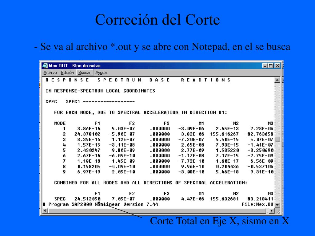 Correción del Corte - Se va al archivo *.out y se abre con Notepad, en el se busca.