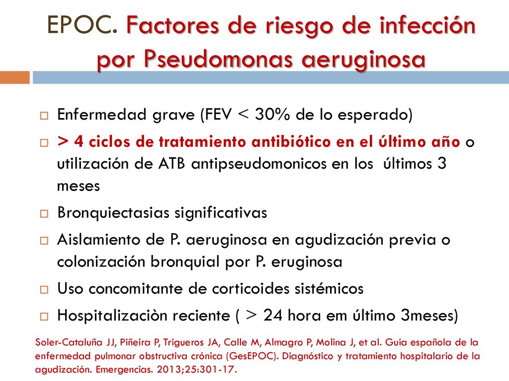EPOC. Factores de riesgo de infección por Pseudomonas aeruginosa