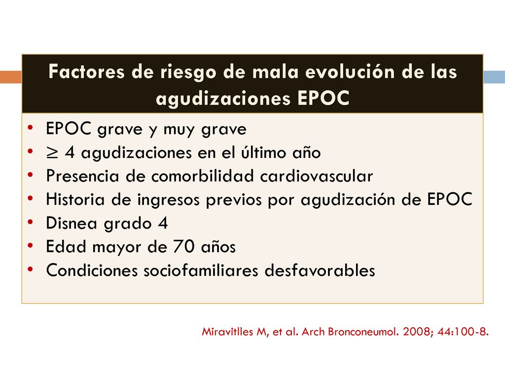 Factores de riesgo de mala evolución de las agudizaciones EPOC
