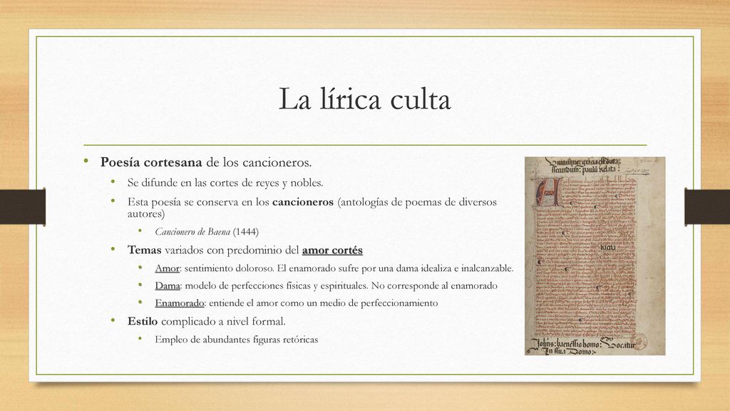 La lírica culta Poesía cortesana de los cancioneros.