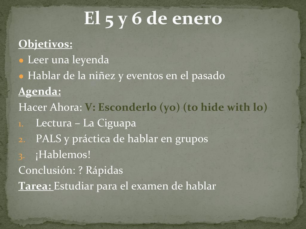 El 5 y 6 de enero Objetivos: Leer una leyenda