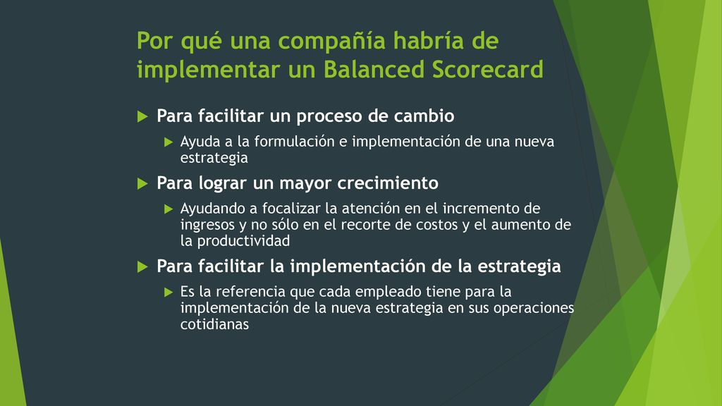 Por qué una compañía habría de implementar un Balanced Scorecard