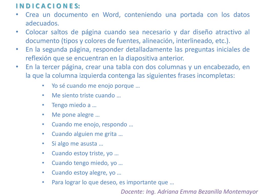 I N D I C A C I O N E S: Crea un documento en Word, conteniendo una portada con los datos adecuados.