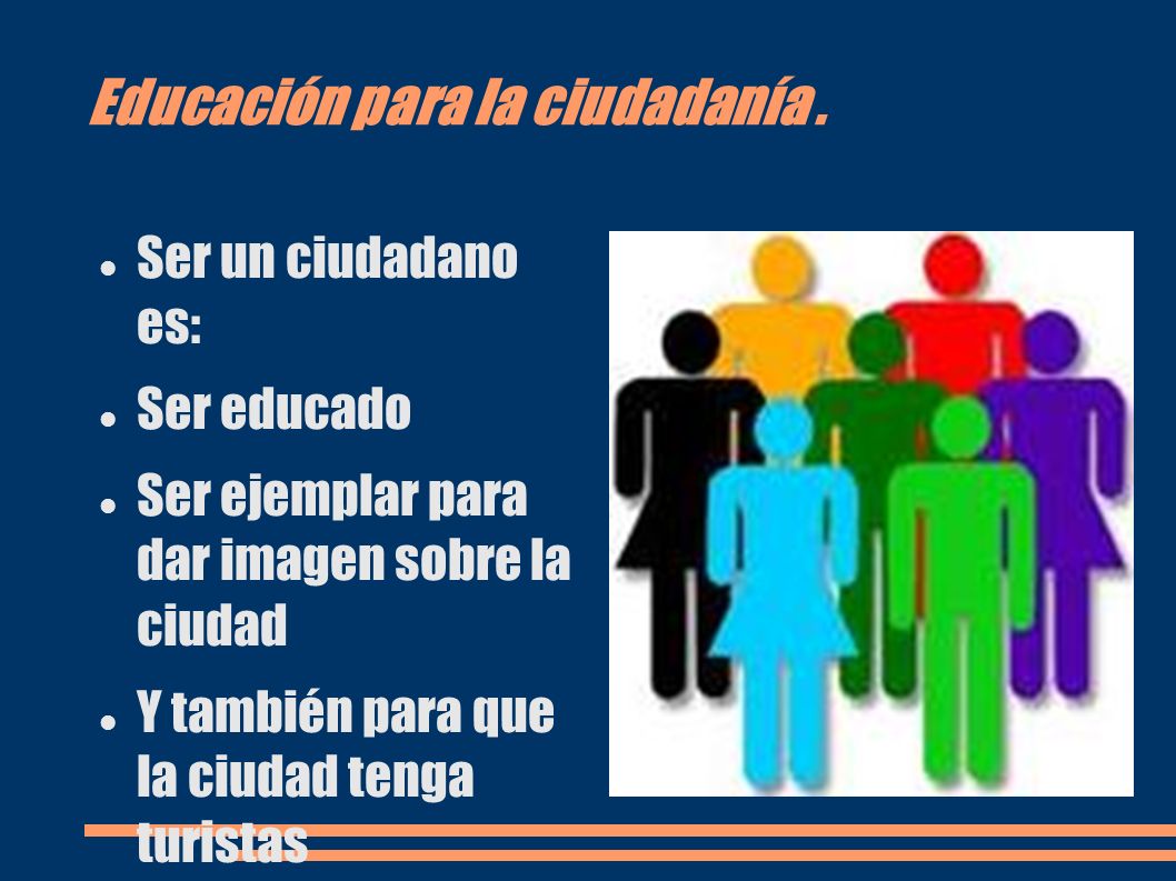 Educación para la ciudadanía .