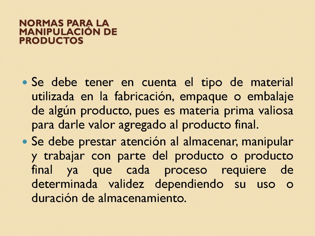 Normas para la manipulación de productos