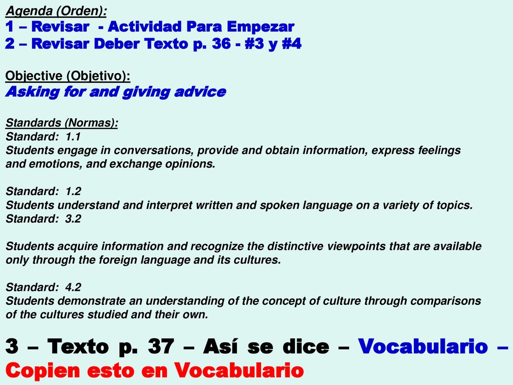 Agenda (Orden): 1 – Revisar - Actividad Para Empezar. 2 – Revisar Deber Texto p #3 y #4.