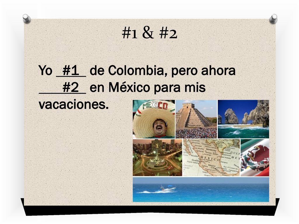 #1 & #2 Yo #1 de Colombia, pero ahora #2 en México para mis vacaciones.