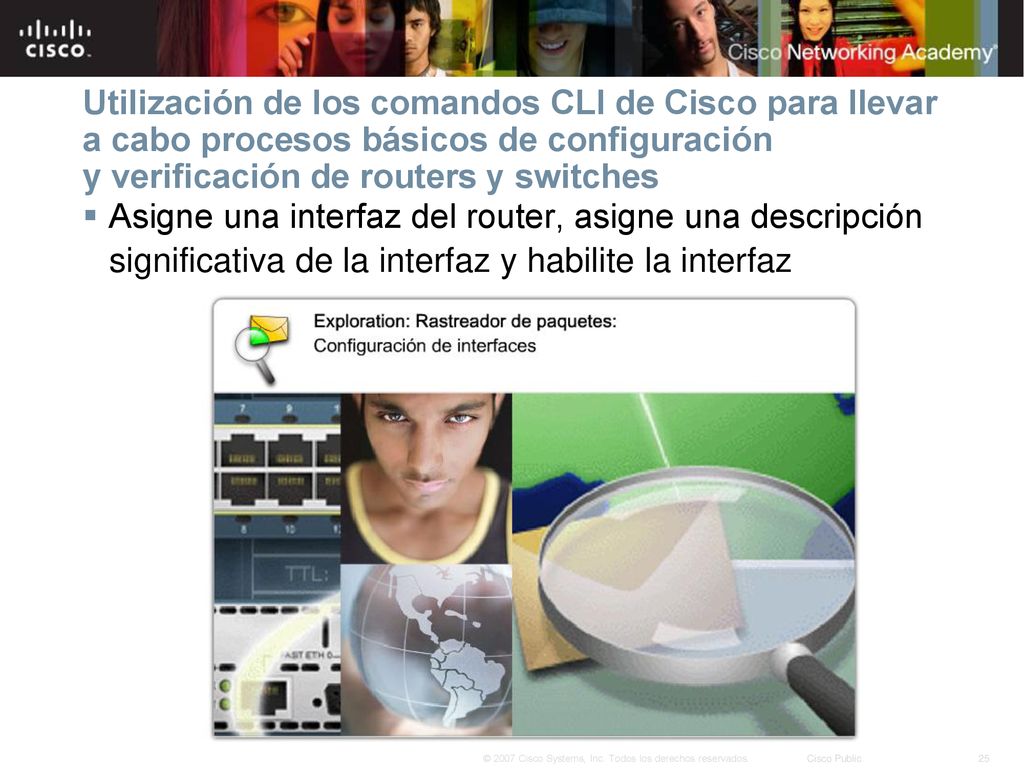 Utilización de los comandos CLI de Cisco para llevar a cabo procesos básicos de configuración y verificación de routers y switches