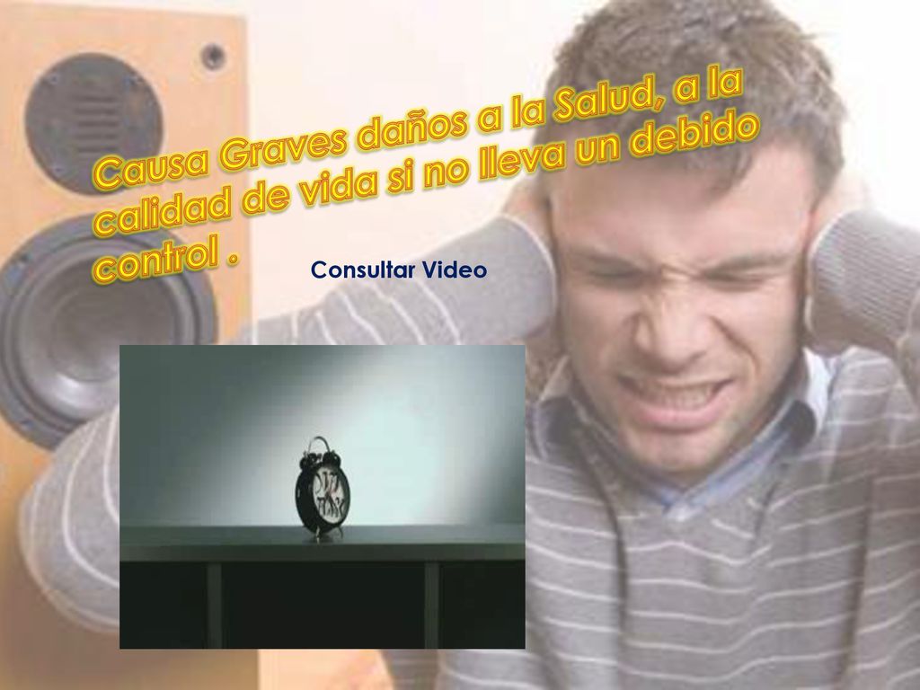 Causa Graves daños a la Salud, a la calidad de vida si no lleva un debido control .