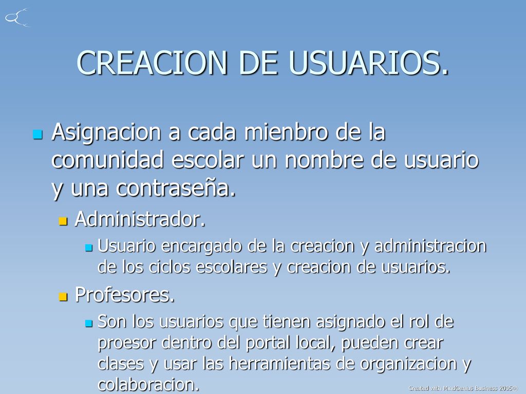 CREACION DE USUARIOS. Asignacion a cada mienbro de la comunidad escolar un nombre de usuario y una contraseña.