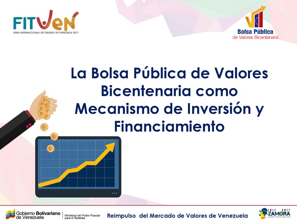 La Bolsa Pública de Valores Bicentenaria como Mecanismo de Inversión y Financiamiento