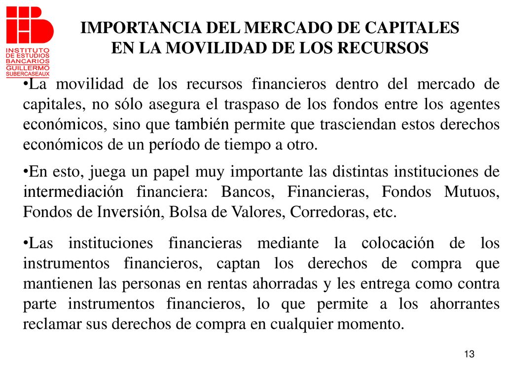IMPORTANCIA DEL MERCADO DE CAPITALES EN LA MOVILIDAD DE LOS RECURSOS