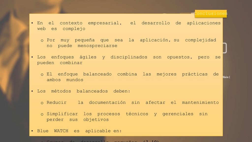 Conclusiones En el contexto empresarial, el desarrollo de aplicaciones web es complejo.