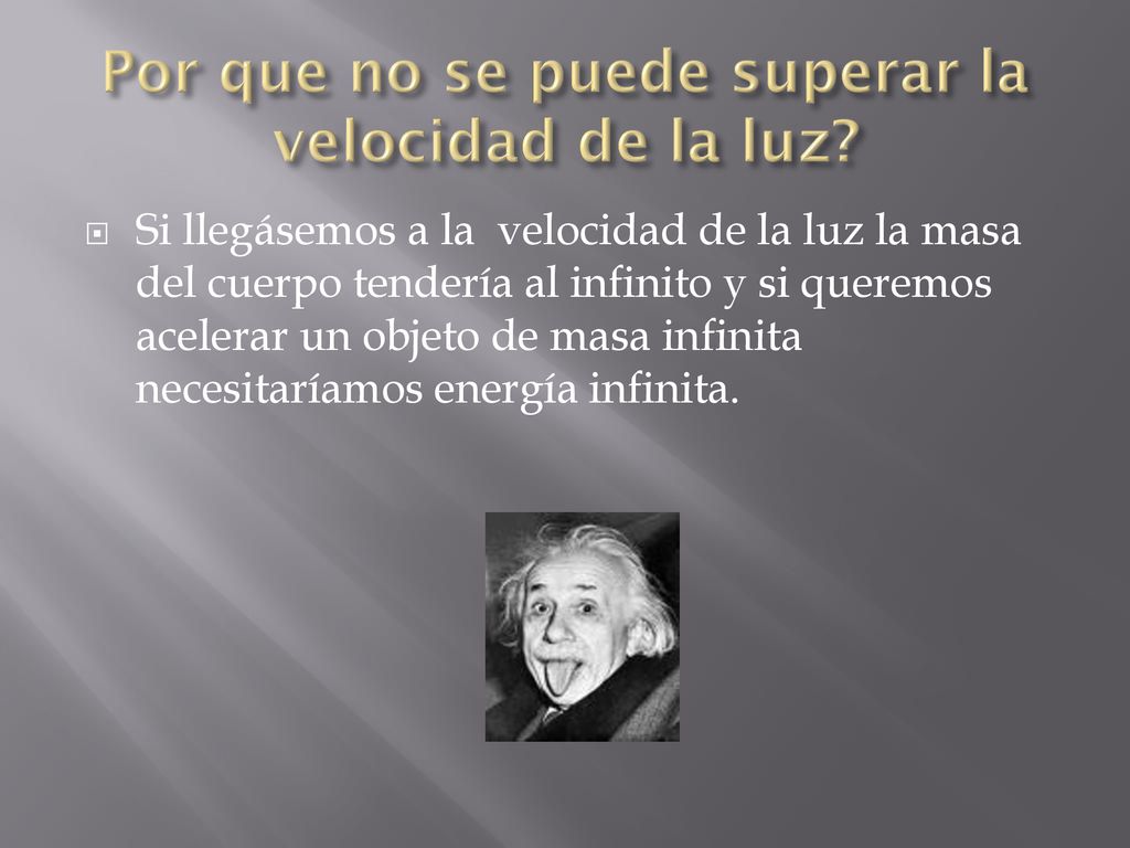 Por que no se puede superar la velocidad de la luz