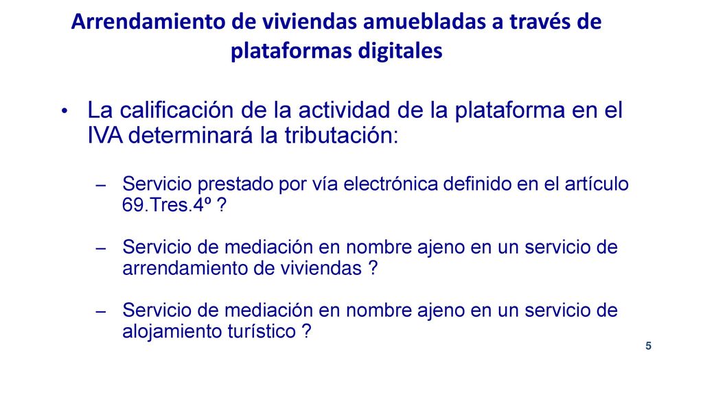 Arrendamiento de viviendas amuebladas a través de plataformas digitales