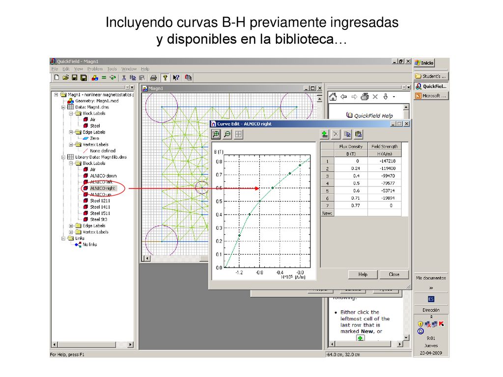 Incluyendo curvas B-H previamente ingresadas y disponibles en la biblioteca…