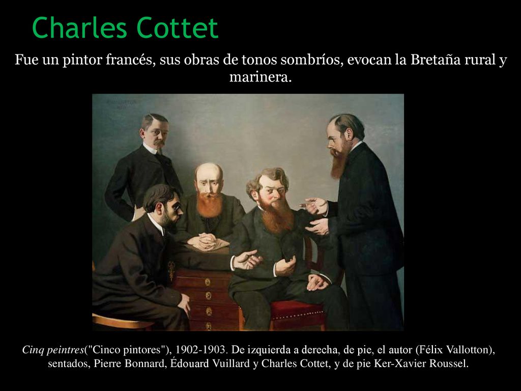 Charles Cottet Fue un pintor francés, sus obras de tonos sombríos, evocan la Bretaña rural y marinera.